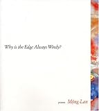 Mong, Lan: Why Is the Edge Always Windy?