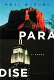 Suzuki, Koji: Paradise Suzuki, Koji: Paradise