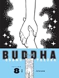 Tezuka, Osamu: Buddha 8: Jetavana Tezuka, Osamu: Buddha 8: Jetavana