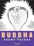 Tezuka, Osamu: Buddha 6: Ananda Tezuka, Osamu: Buddha 6: Ananda