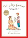 Santorum, Karen: Everyday Graces Santorum, Karen: Everyday Graces