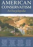 Nelson, Jeffrey O.: American Conservatism: An Encyclopedia