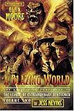 Nevins, Jess: A Blazing World: The Unofficial Companion To The League Of Extraordinary Gentlemen Nevins, Jess: A Blazing World: The Unofficial Companion To The League Of Extraordinary Gentlemen