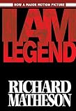 Niles, Steve: Richard Matheson's I Am Legend