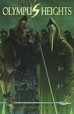 Munroe, Kevin: Olympus Heights Munroe, Kevin: Olympus Heights