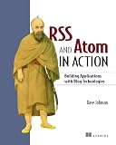 Johnson, Dave: Rss and Atom in Action: Web 2.0 Building Blocks