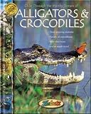 Wexo, John: Alligators and Crocodiles