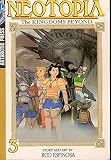 Espinosa, Rod: Neotopia #3: The Kingdoms Beyond Espinosa, Rod: Neotopia #3: The Kingdoms Beyond