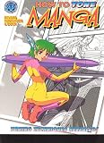 Hutchison, David: How To Draw Manga: Toning Techniques Revealed Hutchison, David: How To Draw Manga: Toning Techniques Revealed