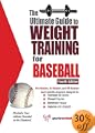 Ultimate Guide to Weight Training for Baseball