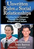 Barron, Sean: The Unwritten Rules of Social Relationships Barron, Sean: The Unwritten Rules of Social Relationships