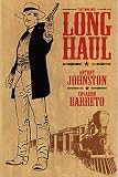 Barreto, Eduardo: The Long Haul Barreto, Eduardo: The Long Haul