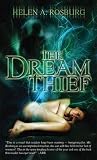 Rosburg, Helen A.: The Dream Thief Rosburg, Helen A.: The Dream Thief