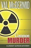 Val McDermid: Common Murder