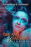 Not Available: Dreams and Swords Not Available: Dreams and Swords