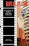 Lofficier, Randy: Royal Flush:The Screenplay: The Screenplay