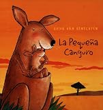Jimenez Rioja, Alberto: La Pequena Canguro/The Little Kangaroo