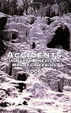 Williamson, Jed: Accidents in North American Mountaineering 2006 Williamson, Jed: Accidents in North American Mountaineering 2006