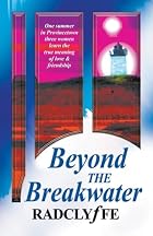Beyond the Breakwater by Radclyffe