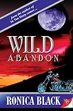 Black, Ronica: Wild Abandon Black, Ronica: Wild Abandon