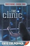 Culpepper, Cate: The Clinic Culpepper, Cate: The Clinic
