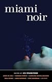 Standiford, Les: Miami Noir