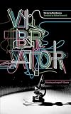Akasaka, Mari: Vibrator Akasaka, Mari: Vibrator