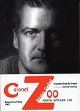 Cadiot, Olivier: Colonel Zoo
