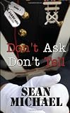 Michael, Sean: Don't Ask, Don't Tell