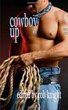 Knight, Rob: Cowboy Up Knight, Rob: Cowboy Up