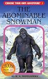 Montgomery, R. A.: The Abominable Snowman Montgomery, R. A.: The Abominable Snowman
