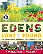 Edens Lost & Found: How Ordinary Citizens&hellip;