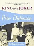 Dickinson, Peter: King And Joker