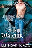 Saintcrow, Lilith: Storm Watcher Saintcrow, Lilith: Storm Watcher