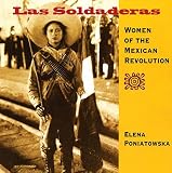 Poniatowska: Las soldaderas