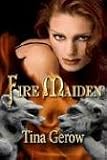 Gerow, Tina: Fire Maiden