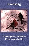 Lafemina, Gerry: Evensong: Contemporary American Poets on Spirituality