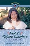 Martha Finley: Violet's Defiant Daughter