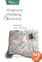 Pragmatic Thinking and Learning: Refactor Your Wetware (Pragmatic Programmers)