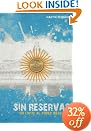 Sin Reservas: Un Limite Al Poder Absoluto