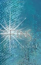 Fins by Ashley L. Knight