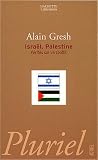 Gresh, Alain: Israel, Palestine: Verites Sur Un Conflit