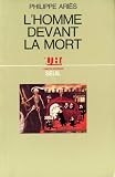 Aries, Philippe: L'homme Devant La Mort