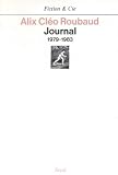 Roubaud, Alix Cleo: Journal, 1979-1983 Roubaud, Alix Cleo: Journal, 1979-1983