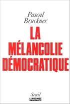 La Mélancolie démocratique by…