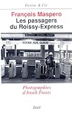 Maspero, Francois: Les Passagers Du Roissy-Express Maspero, Francois: Les Passagers Du Roissy-Express