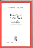 Bernanos, Georges: Dialogue D'ombres: Nouvelles, Premiers ecrits