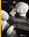 Brassai: Brassai Brassai: Brassai