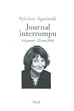 Agacinski, Sylviane: Journal Interrompu: 24 Janvier-25 Mai 2002 Agacinski, Sylviane: Journal Interrompu: 24 Janvier-25 Mai 2002