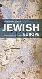Fondation Jacques et Jacqueline Levy-Willard Staff: Cultural Guide to Jewish Europe Fondation Jacques et Jacqueline Levy-Willard Staff: Cultural Guide to Jewish Europe